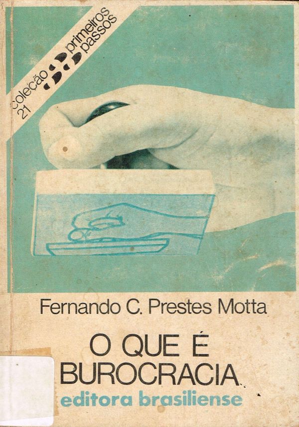 Que é Burocracia, O